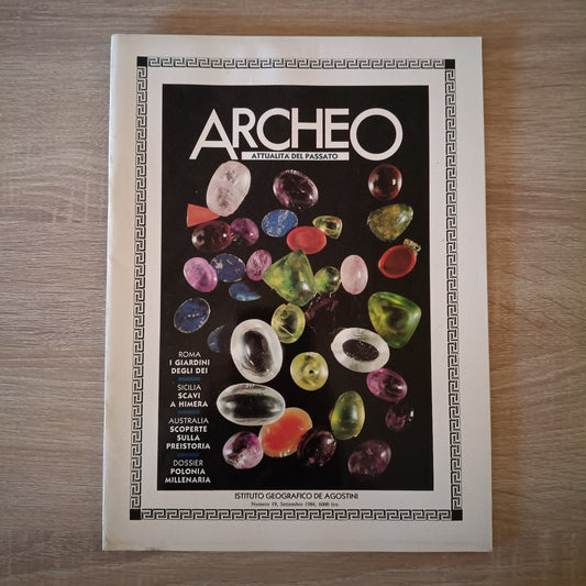 Archeo Attualità del passato N. 19 - 1986 - Ed. De Agostini