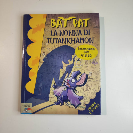 Bat Pat  - La Nonna Di Tutankhamon - Il Battello A Vapore