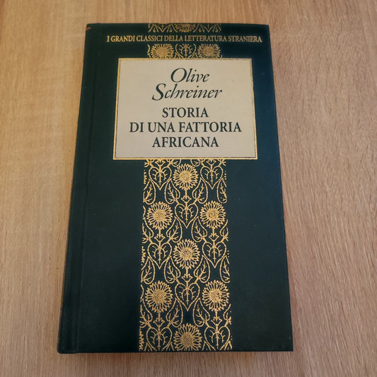 Oliver Schreiner Storia di una fattoria africana Fratelli Fabbri Editori 1997