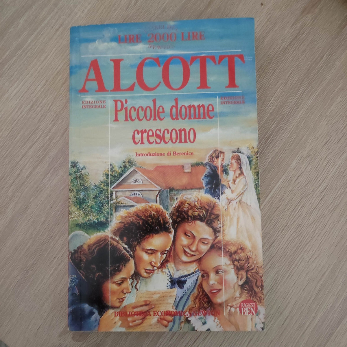 LIBRO LOUISA MAY ALCOTT - PICCOLE DONNE CRESCONO - NEWTON 1994
