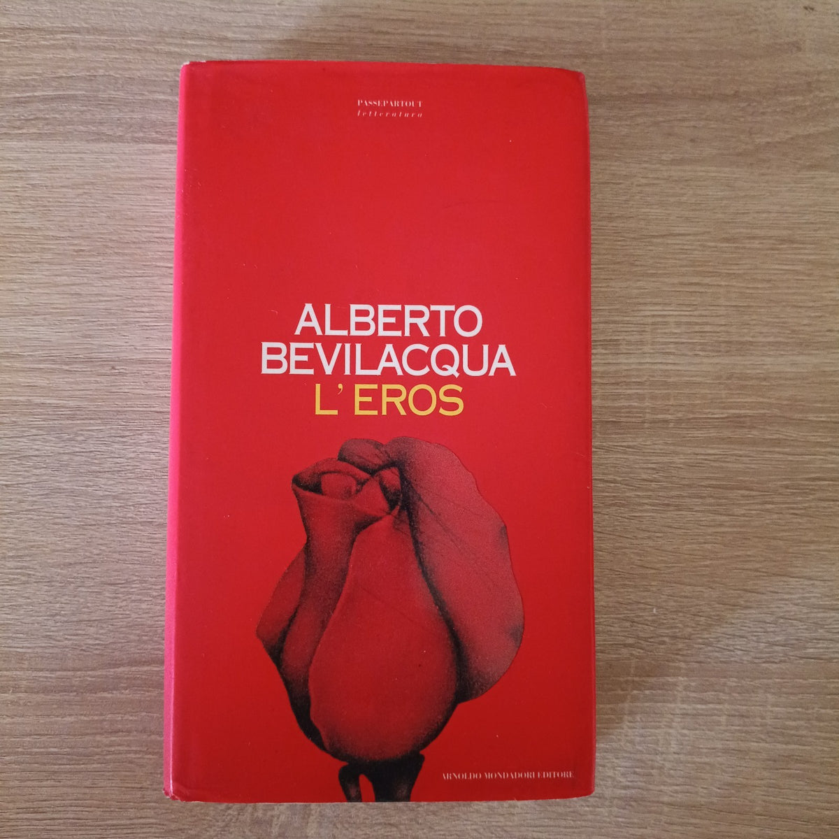 Alberto Bevilacqua L eros Arnoldo Mondadori Editore 1994