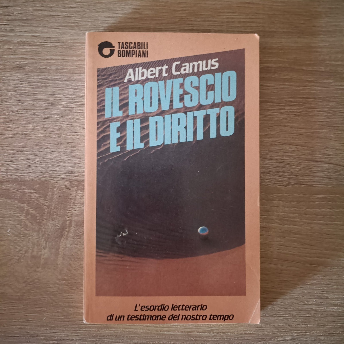 ALBERT CAMUS - Il rovescio e il diritto - 1990  Bompiani
