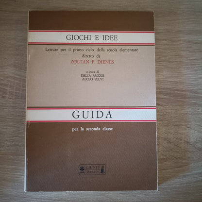 GIOCHI E IDEE - GUIDA - DELLA BROZZI - Dienes - GIUNTI MARZOCCO