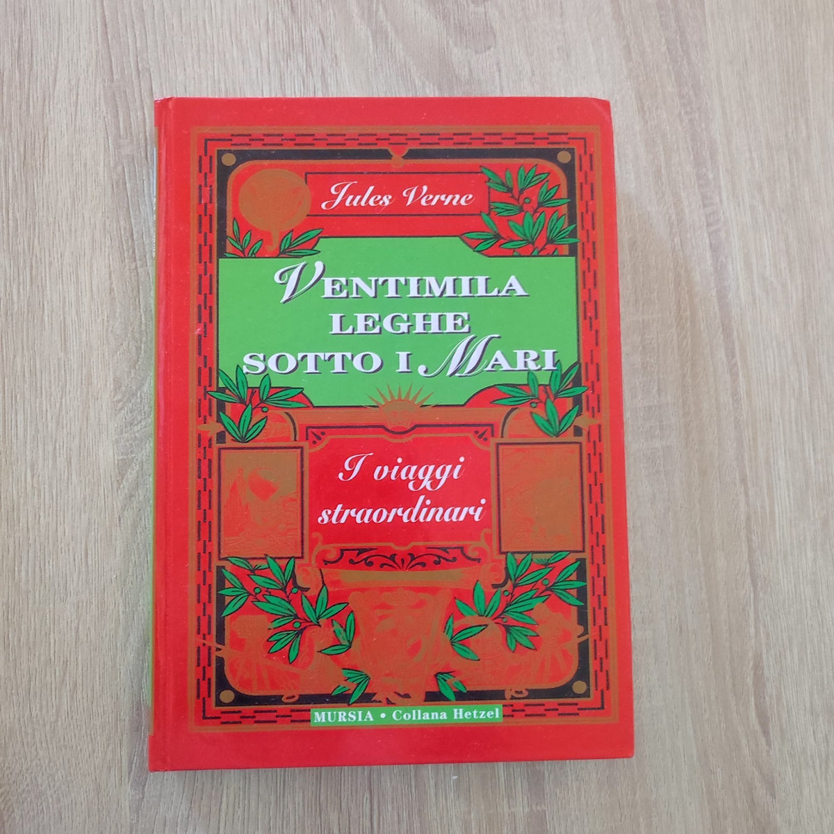 VENTIMILA LEGHE SOTTO I MARI. I VIAGGI STRAORDINARI. JULES VERNE. MURSIA.