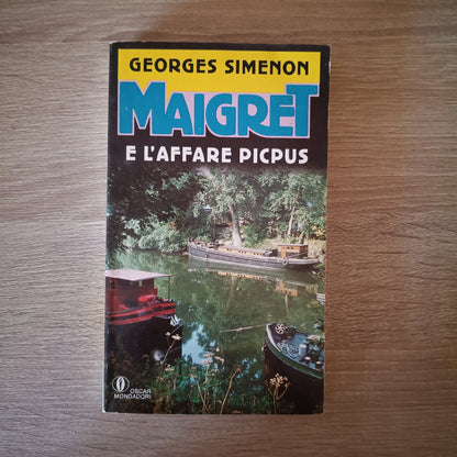 Georges Simenon, 'Maigret e l'affare Pipcus' (Milano: Mondadori, 1990)