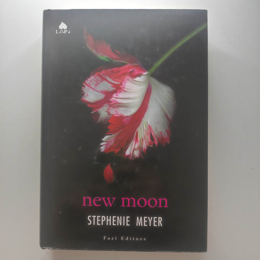 New Moon -Stephanie Meyer - Fazi Editore - Fantasy Romantico