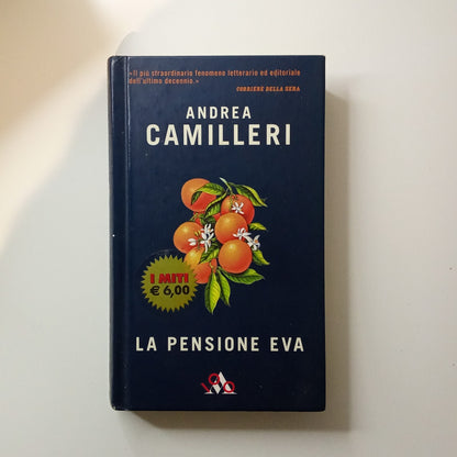 ANDREA CAMILLERI - LA PENSIONE EVA - MONDADORI I MITI