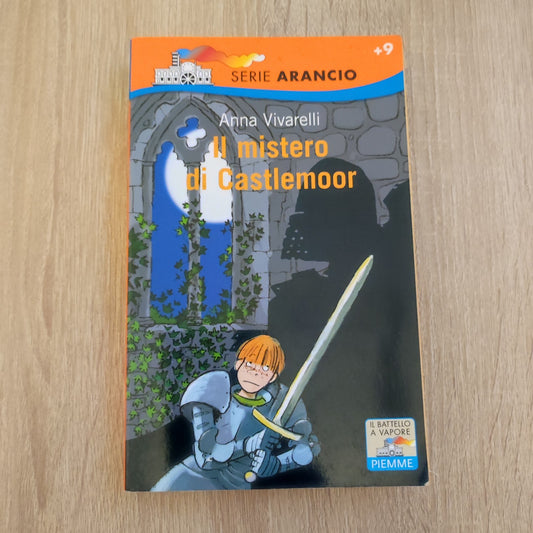 LIBRO RAGAZZI IL MISTERO DI CASTLEMOOR-ANNA VIVARELLI-BATTELLO VAPORE/PIEMME2004
