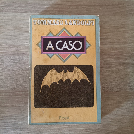 A caso - Landolfi - Rizzoli
