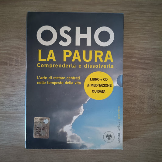 OSHO LA PAURA - COMPRENDETLA E DISSOLVERLA - BOMPIANI LIBRO + CD