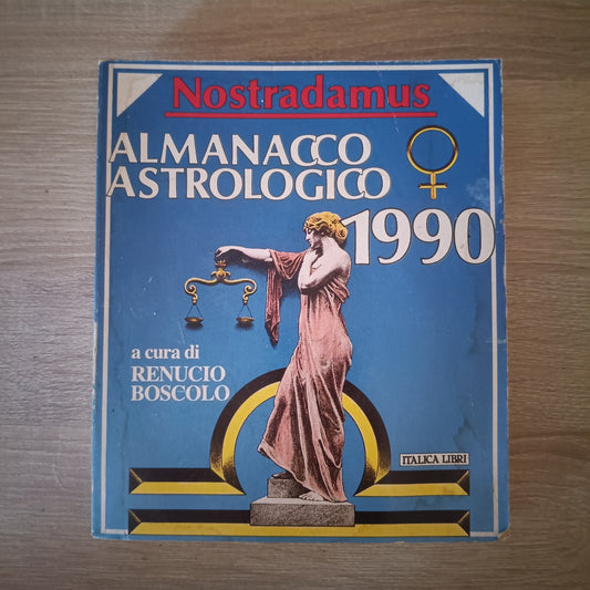 Libro Astrologia Nostradamus Renucio Boscolo Almanacco Astrologico 1990 Italica