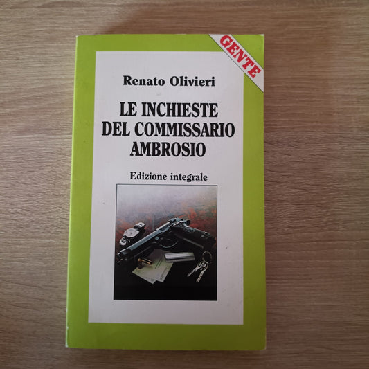 LE INCHIESTE DEL COMMISSARIO AMBROSIO - RENATO OLIVIERI - GENTE  GIALLO ITALIANO
