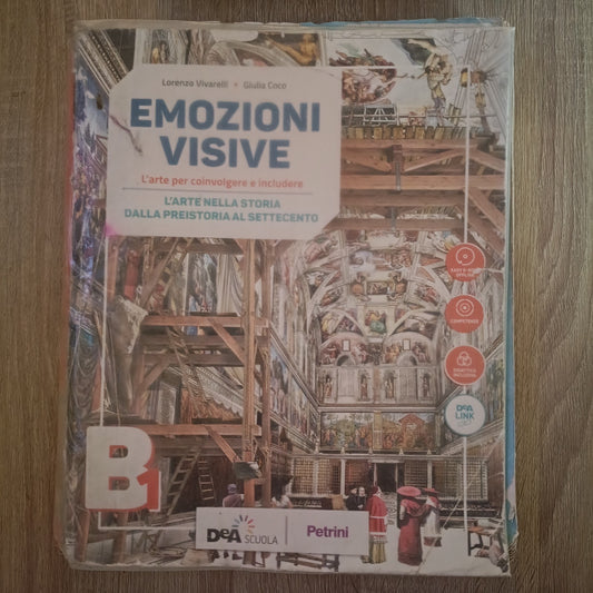 LIBRO scuola EMOZIONI VISIVE B1 arte nella storia preistoria al 700  DeA editore