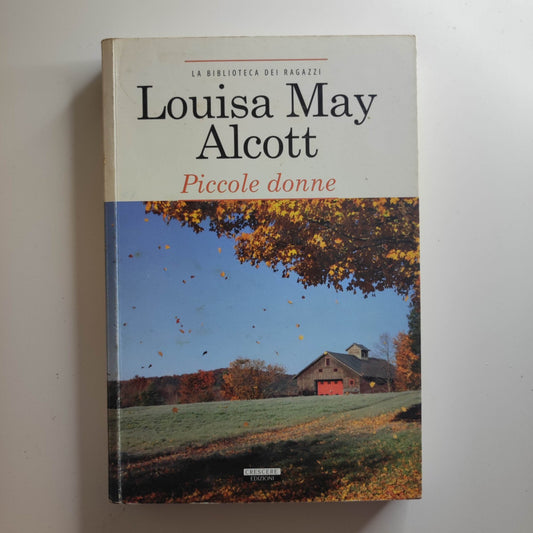 PICCOLE DONNE di Louisa May Alcott - La biblioteca dei ragazzi
