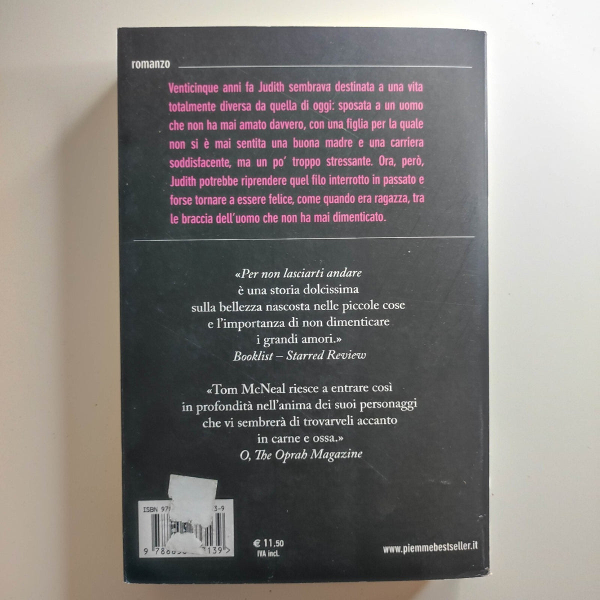 PER NON LASCIARTI ANDARE - Tom McNeal - 1a ed. 2013 Best Sperling & Kupfer NUOVO