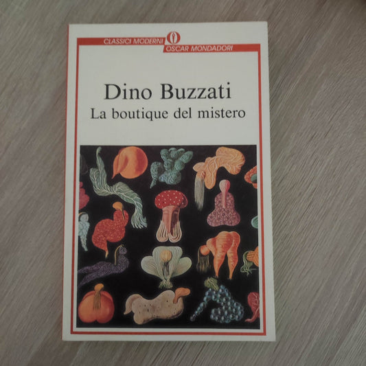 OSCAR - LA BOTIQUE DEL MISTERO - DINO BUZZATI - MONDADORI