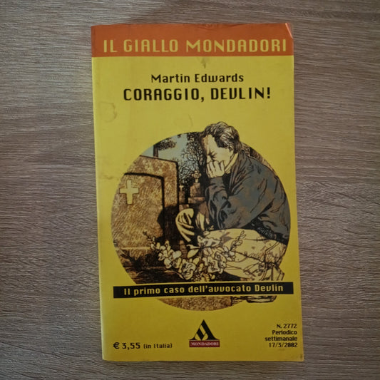 Martin EDWARDS CORAGGIO DEVLIN! GIALLO MONDADORI 2772 libro romanzo thriller