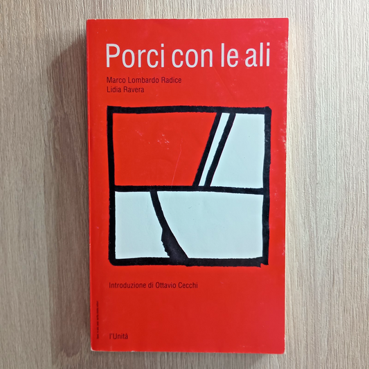 [FG]Marco LOMBARDO RADICE Lidia RAVERA - PORCI CON LE ALI - L'Unita' 1993