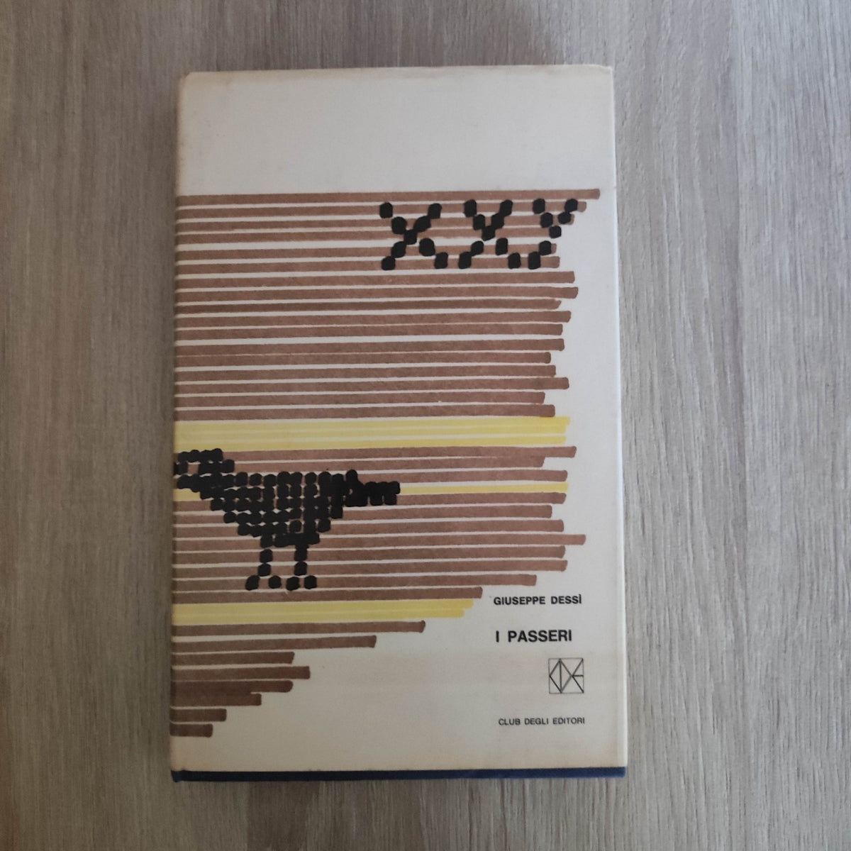 libro romanzo i passeri giuseppe dessi 1966 club degli editori