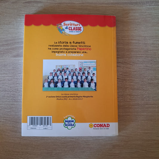 Paperino e la buona colazione - Scrittori di Classe Storie a fumetti N.1 / Conad