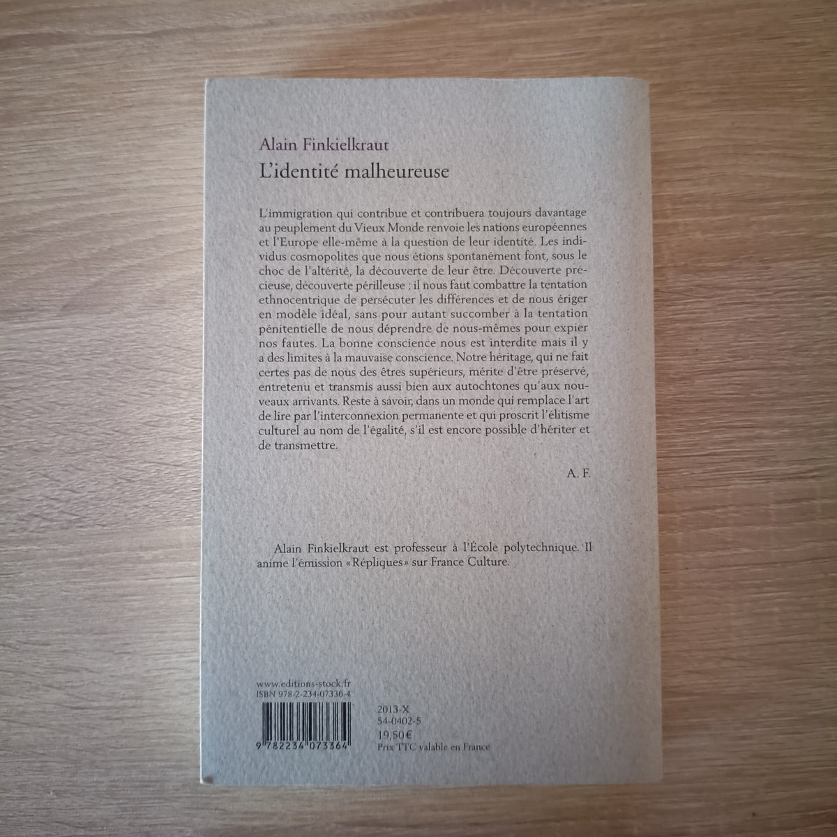Finkielkraut Alain‎ ‎Alain Finkielkraut L'identité malheureuse stock‎