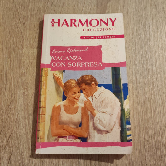 Vacanza con Sorpresa - Emma Richmond - romanzo rosa amore Collezione Harmony