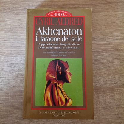 AKHENATON faraone del sole - Cyril Aldred - Newton tascabili 1996