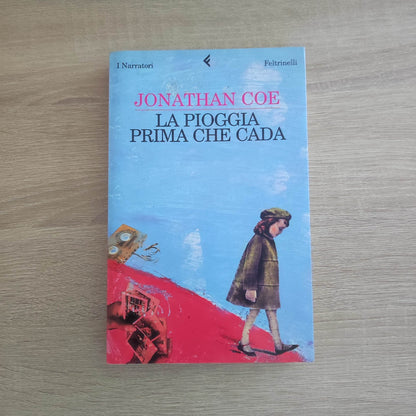 La pioggia prima che cada jonathan coe