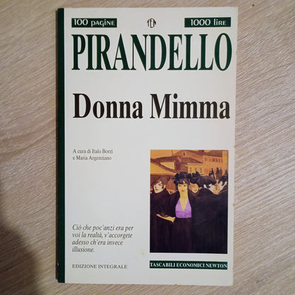 Libro DONNA MIMMA Luigi Pirandello 1995 Newton Buone Condizioni Romanzo
