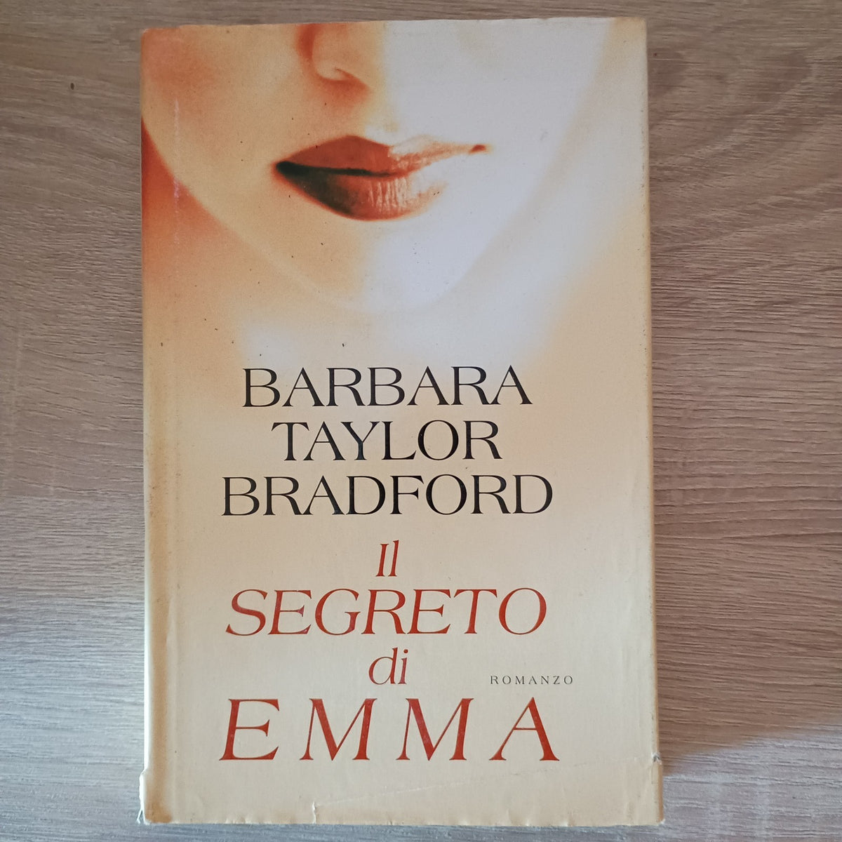 IL SEGRETO DI EMMA - Barbara Taylor Bradford - Mondolibri 2005
