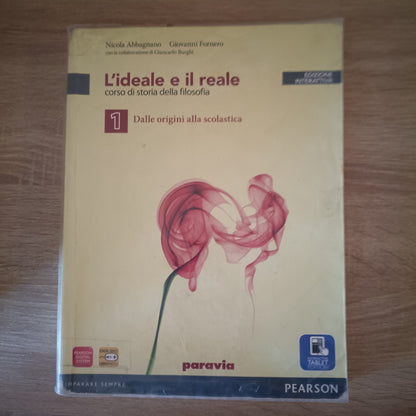 Libro usato "L'ideale e il reale" 1 Dalle origini alla scolastica - Pearson