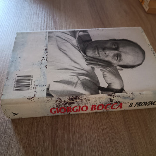 Giorgio Bocca - Il Provinciale - Settant'anni di vita italiana