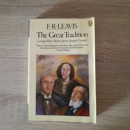 The Great Tradition - George Eliot James Leavis Conrad