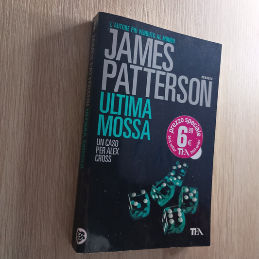 LN2- ULTIMA MOSSA CASO PER ALEX CROSS - PATTERSON - TEA BEST SELLER - B - JXS308