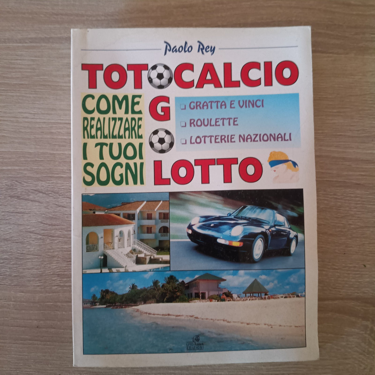 TOTOCALCIO - Paolo Rey - Lotto/Gratta e Vinci/Lotteira