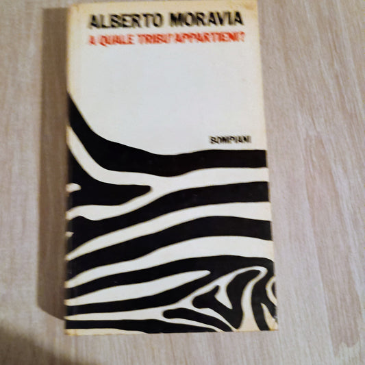 A quale tribù appartieni? – Alberto Moravia – Bompiani – 1972