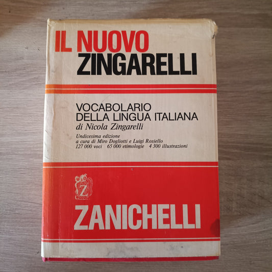 Vocabolario della Lingua Italiana - Nicola Zingarelli - Zanichelli
