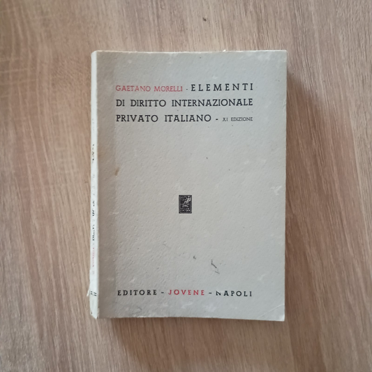ELEMENTI DI DIRITTO INTERNAZIONALE PRIVATO ITALIANO MORELLI JOVENE 1959