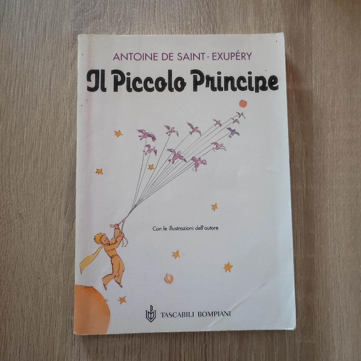Antoine De Saint-Exupéry - Il Piccolo Principe | Bompiani