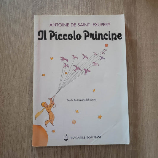 Antoine De Saint-Exupéry - Il Piccolo Principe | Bompiani