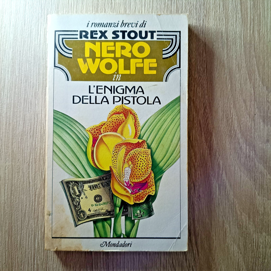 (Rex Stout) Nero Wolfe l'enigma della pistola 1984 Mondadori romanzi brevi 12