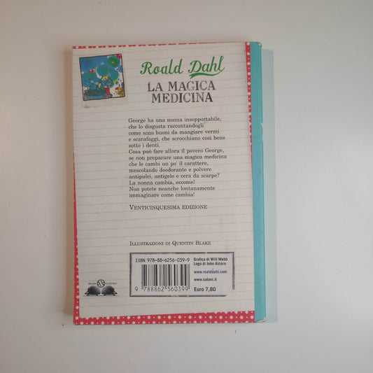 Roald DAHL - LA MAGICA MEDICINA  - Salani Gl'Istrici