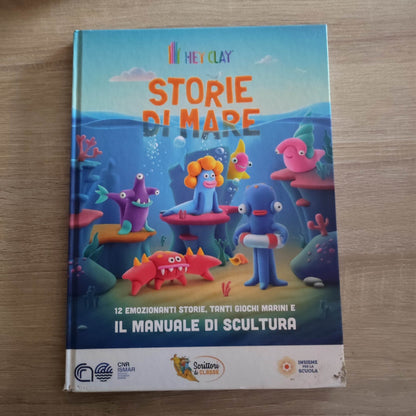 Hey Clay Storie di Mare Manuale Scultura Scrittori di Classe Conad Salani