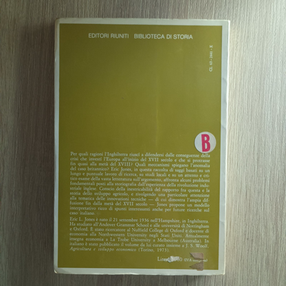 Agricoltura e rivoluzione industriale 1650-1850 – Eric Jones (1982)