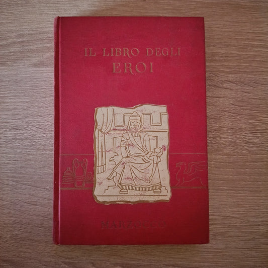 il libro degli eroi - bemporad marzocco tanglewood tales  giasone ercole miti