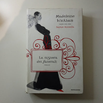 La Signora Dei Funerali -  Madeleine Wickham -  Mondadori