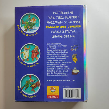 Viaggio nel tempo 3. Ediz. illustrata - Geronimo Stilton Piemme 2010 *