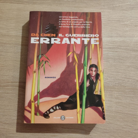 CHEN  IL GUERRIERO ERRANTE  - SALANI EDITORE - ROMANZO
