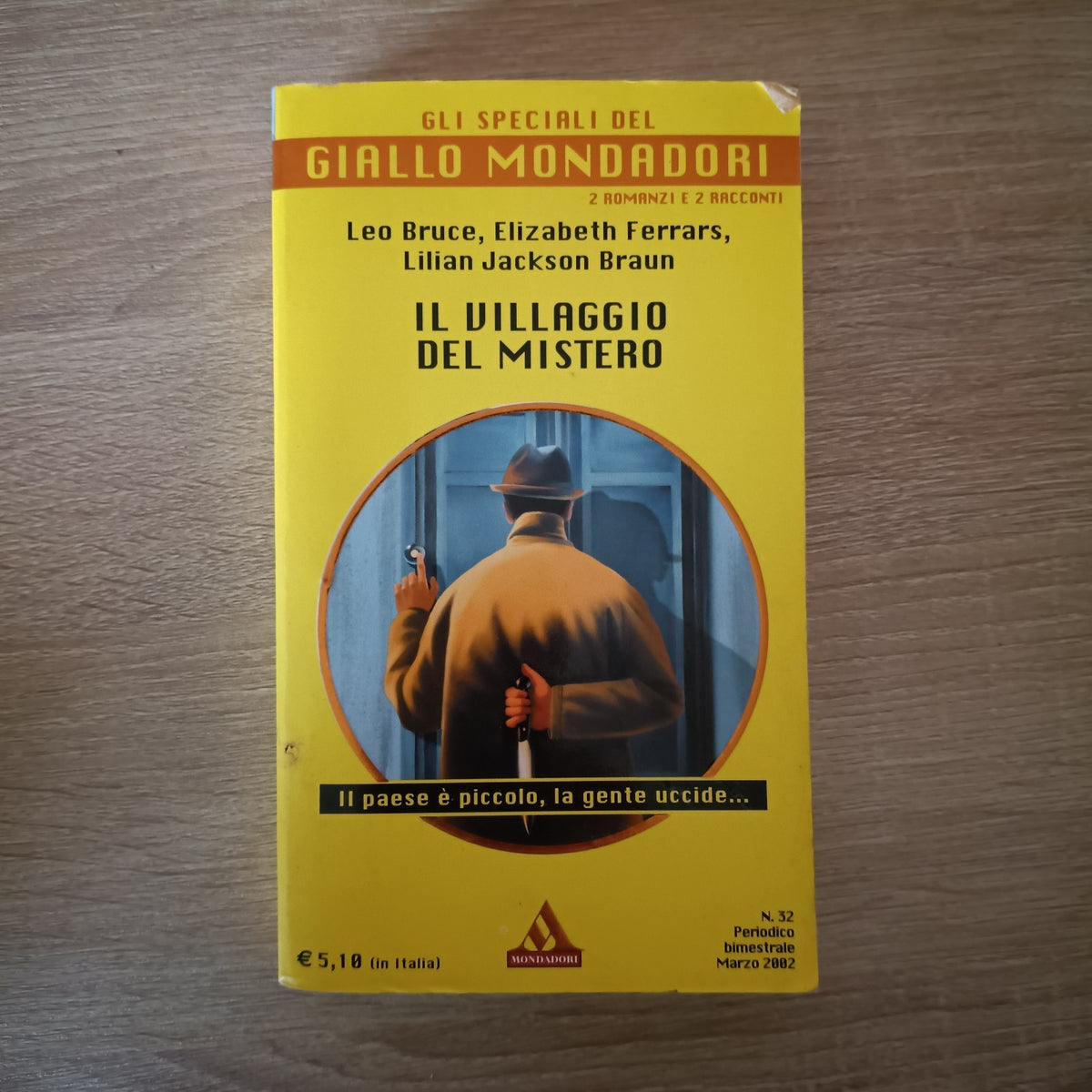 IL VILLAGGIO DEL MISTERO - BRUCE FERRARS BRAUN - 2002 - MONDADORI