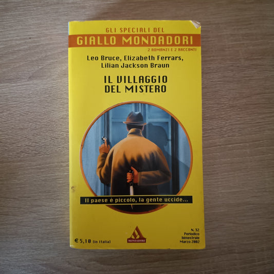 IL VILLAGGIO DEL MISTERO - BRUCE FERRARS BRAUN - 2002 - MONDADORI